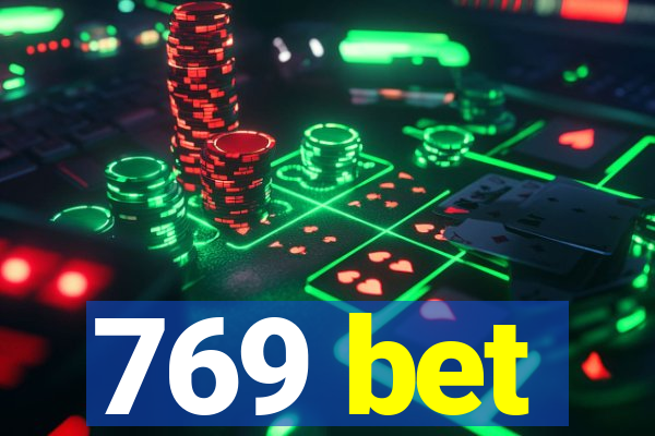 769 bet