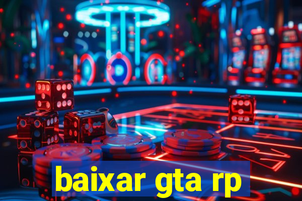 baixar gta rp