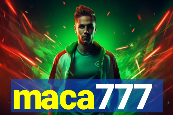 maca777