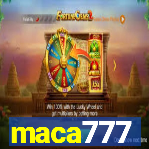 maca777