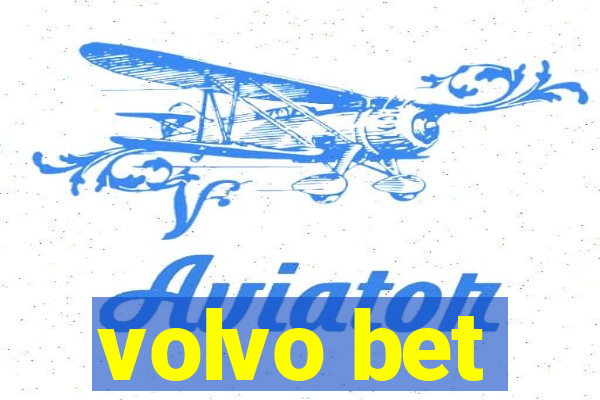 volvo bet