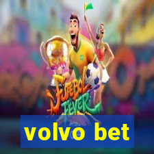 volvo bet