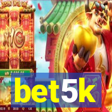 bet5k