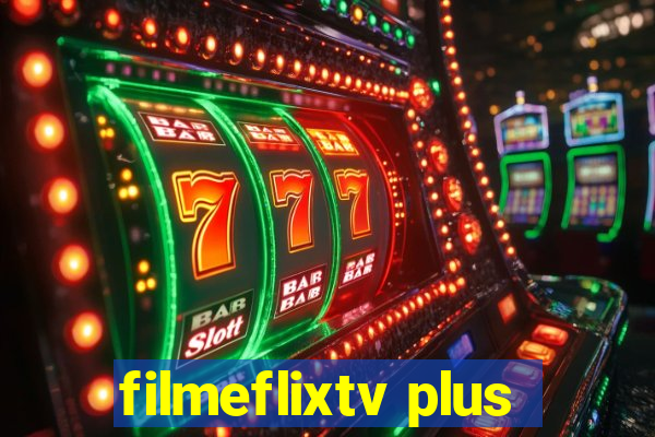 filmeflixtv plus