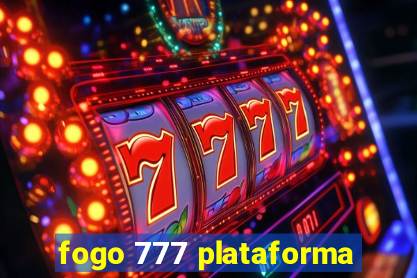 fogo 777 plataforma