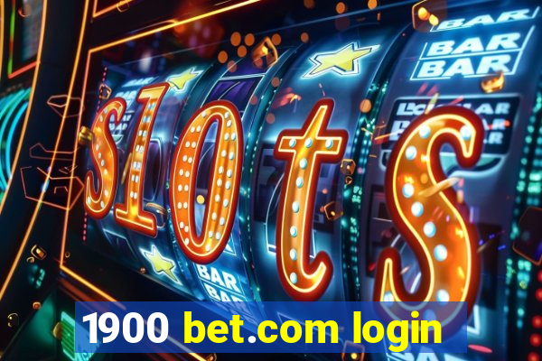 1900 bet.com login