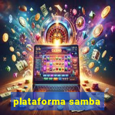 plataforma samba