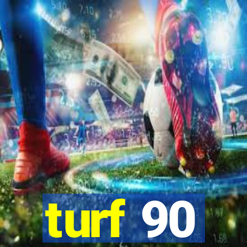 turf 90