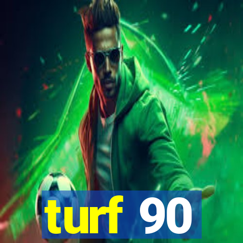 turf 90