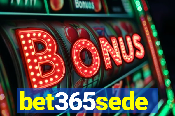 bet365sede