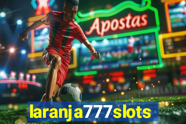 laranja777slots.com