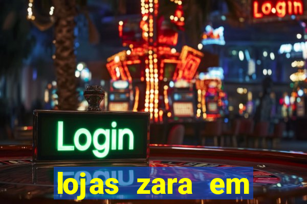 lojas zara em porto alegre