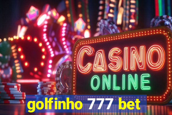 golfinho 777 bet