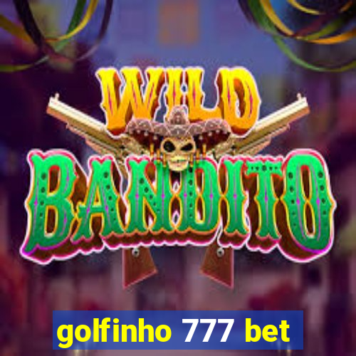 golfinho 777 bet