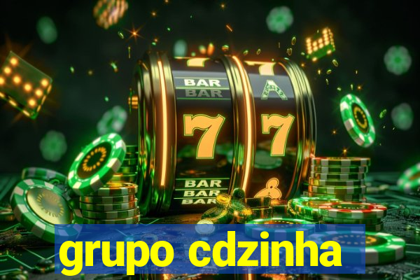 grupo cdzinha