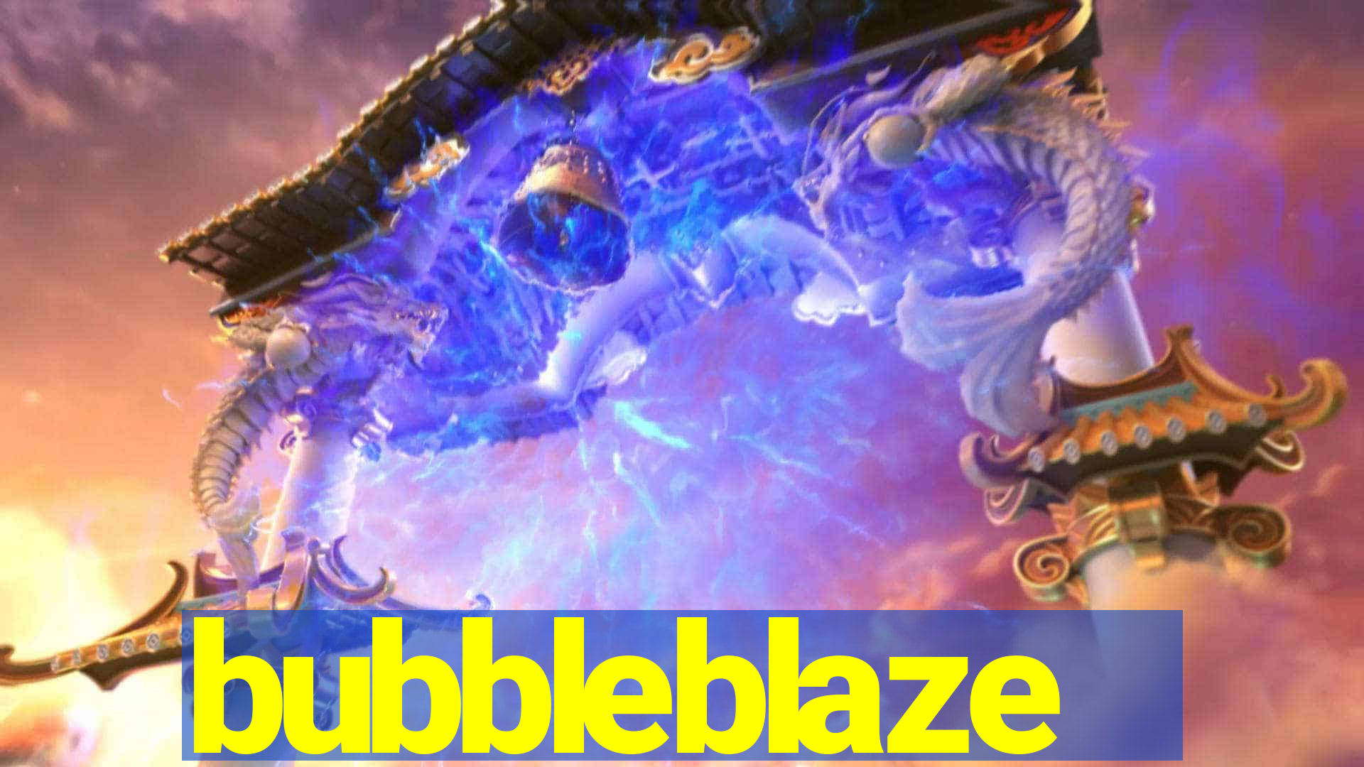 bubbleblaze