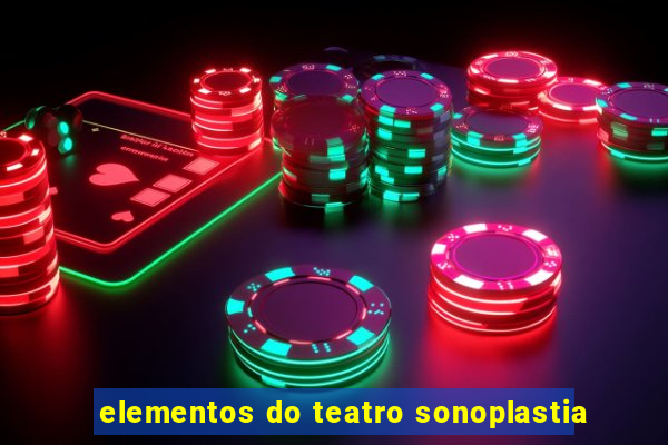 elementos do teatro sonoplastia