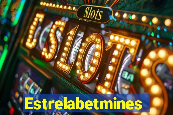 Estrelabetmines