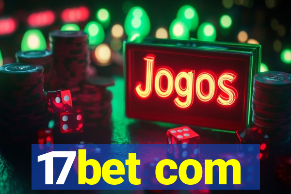 17bet com