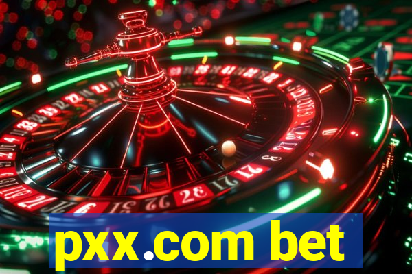 pxx.com bet