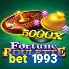 bet 1993