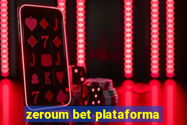 zeroum bet plataforma