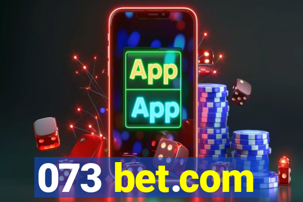 073 bet.com