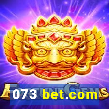 073 bet.com