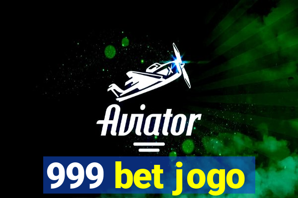 999 bet jogo