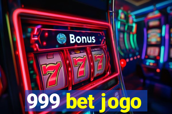 999 bet jogo