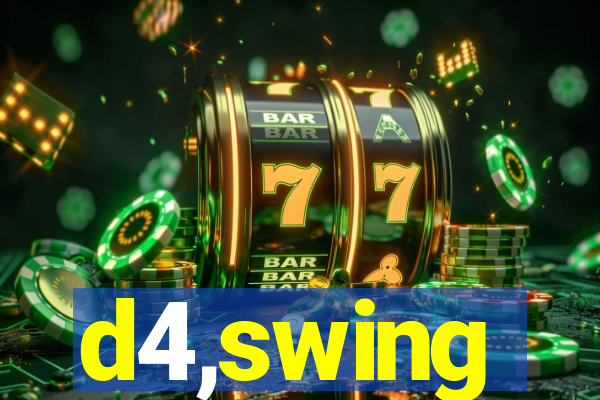 d4,swing