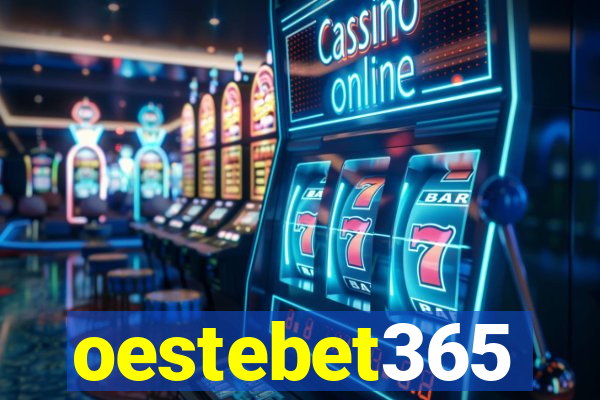 oestebet365