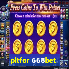 pltfor 668bet