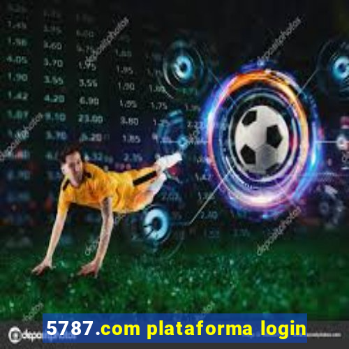 5787.com plataforma login