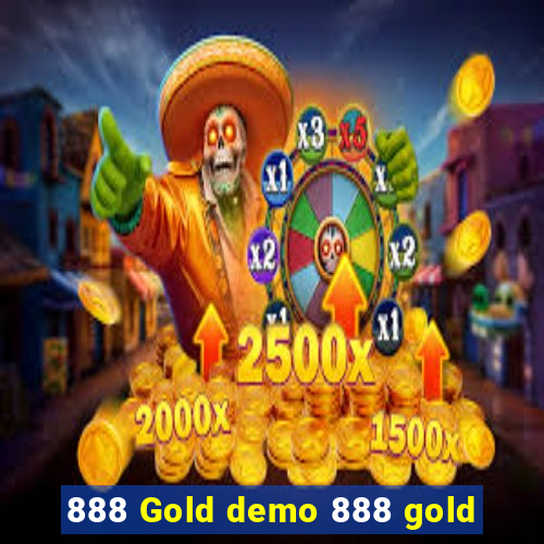 888 Gold demo 888 gold