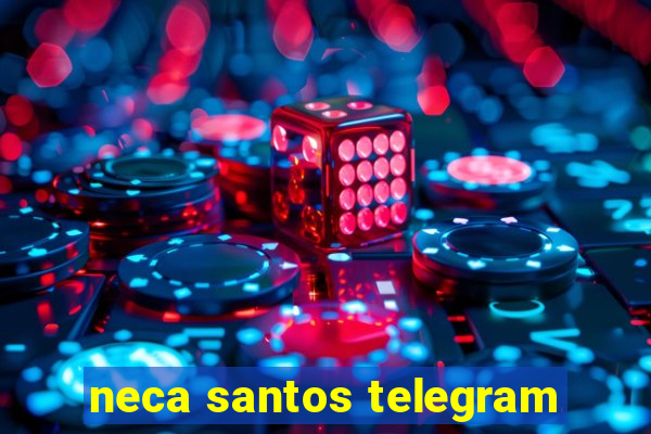 neca santos telegram