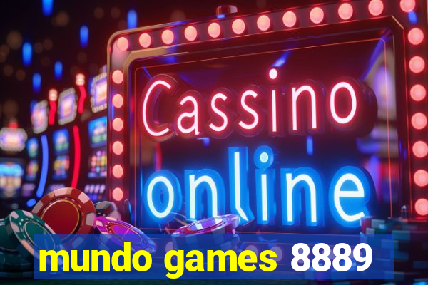 mundo games 8889