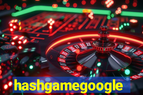 hashgamegoogle