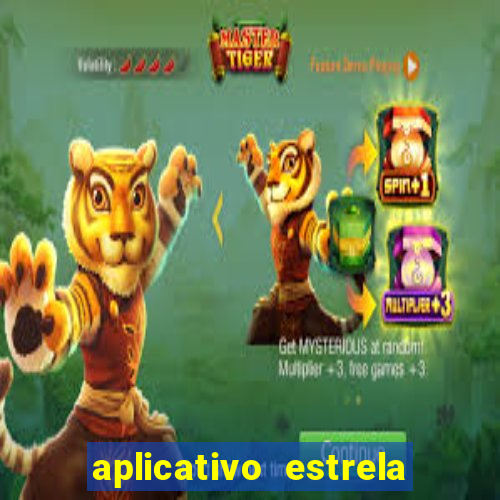 aplicativo estrela bet apk