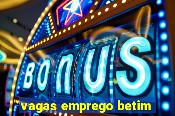 vagas emprego betim