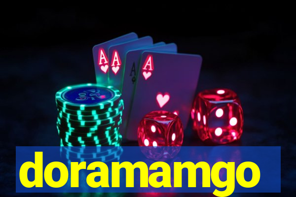 doramamgo