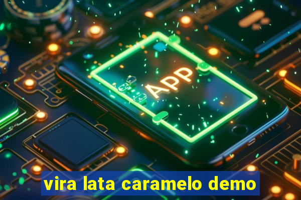 vira lata caramelo demo