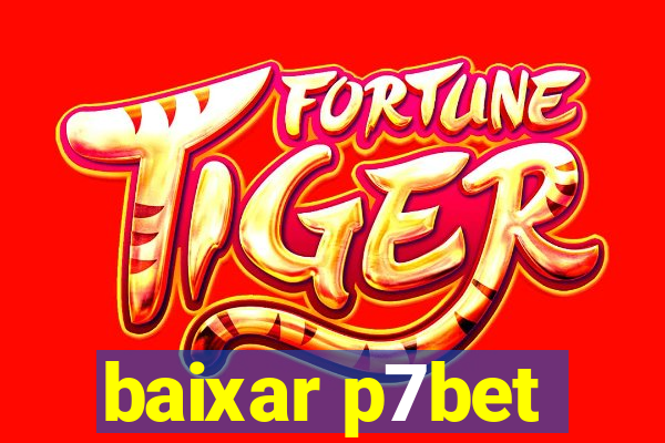 baixar p7bet