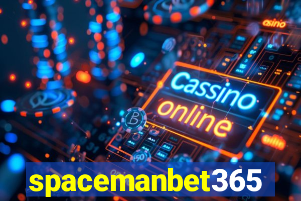 spacemanbet365