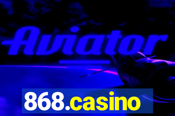 868.casino