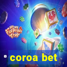 coroa bet