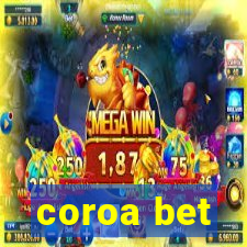 coroa bet