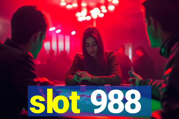 slot 988