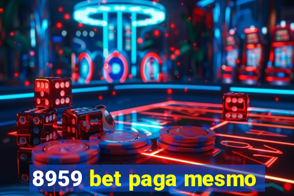 8959 bet paga mesmo