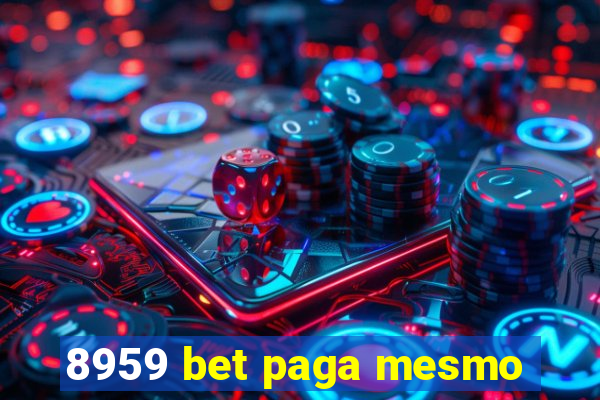 8959 bet paga mesmo